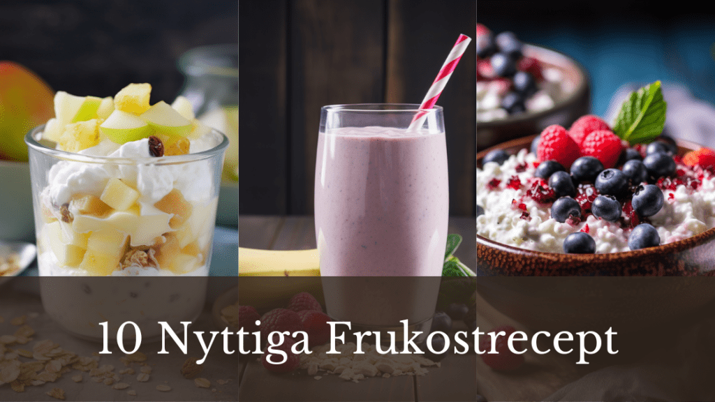 Nyttig Frukost - 10 Proteinrika Och Smakrika Recept